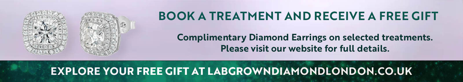 Book a treatment and receive complimentary diamond earrings